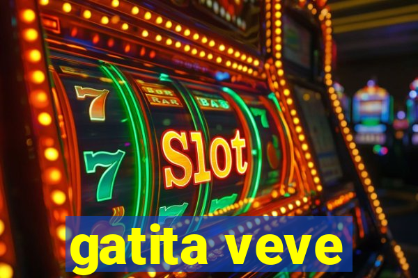 gatita veve